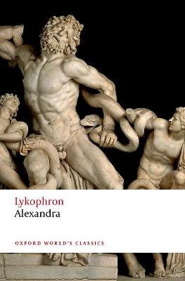 The Alexandra of Lykophron