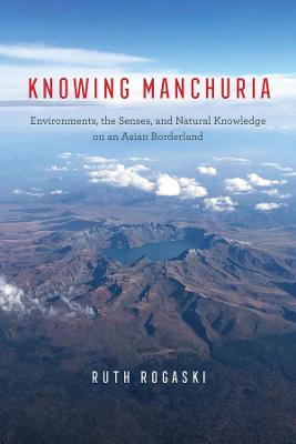 Knowing Manchuria
