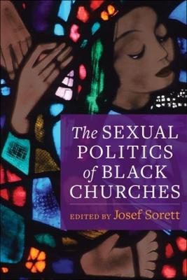 Religion, Culture, and Public Life #02: The Sexual Politics of Black Churches