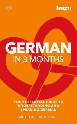 Hugo in 3 Months #: German in 3 Months with Free Audio App