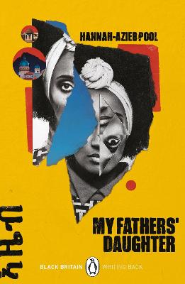 Black Britain: Writing Back: My Fathers' Daughter