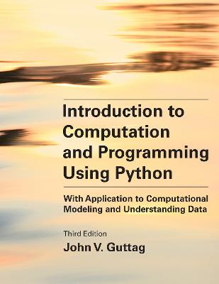 Introduction to Computation and Programming Using Python  (3rd Edition)