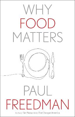 Why X Matters #: Why Food Matters