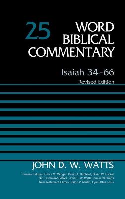 Word Biblical Commentary: Isaiah 34-66, Volume 25
