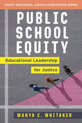 Equity and Social Justice in Education #00: Public School Equity