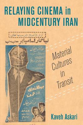 Cinema Cultures in Contact #02: Relaying Cinema in Midcentury Iran