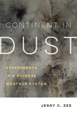 Critical Environments: Nature, Science, and Politics #10: Continent in Dust
