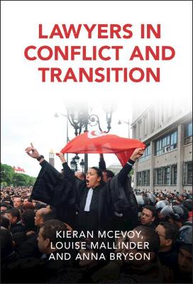 Cambridge Studies in Law and Society #: Lawyers in Conflict and Transition