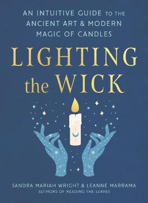 Lighting the Wick  (3rd Edition)