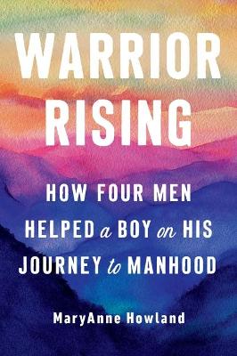 Warrior Rising  (3rd Edition)