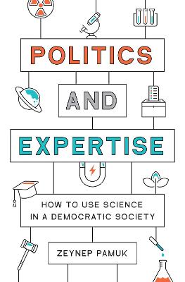 Politics and Expertise