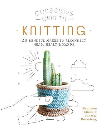 Conscious Crafts #: Conscious Crafts: Knitting