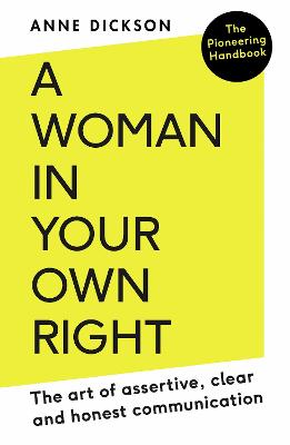 A Woman in Your Own Right