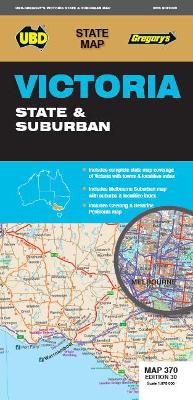 UBD State Map: Victoria State and Suburban Map 370