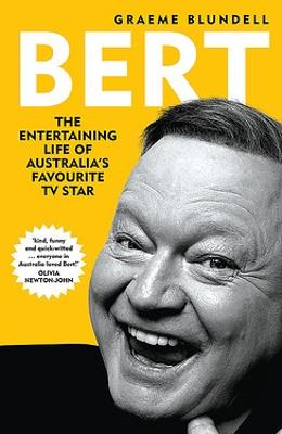 Bert: The Story of Australia's Favourite TV Star