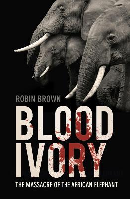 Blood Ivory  (2nd Edition)