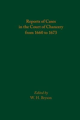 Medieval and Renaissance Texts and Studies #: Reports of Cases in the Court of Chancery from 1660 to 1673