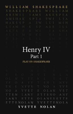 Play on Shakespeare: Henry IV Part 1