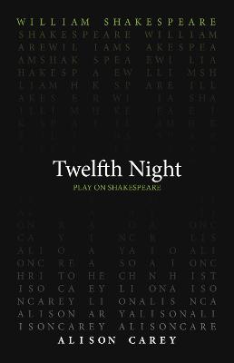 Play on Shakespeare: Twelfth Night