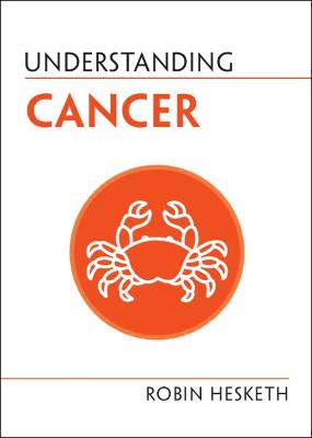 Understanding Life #: Understanding Cancer