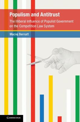 Global Competition Law and Economics Policy #: Populism and Antitrust