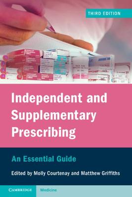 Independent and Supplementary Prescribing  (3rd Edition)