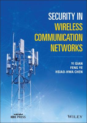 IEEE Press #: Security in Wireless Communication Networks