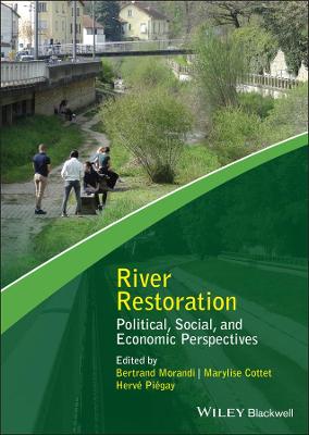 Advancing River Restoration and Management #: River Restoration