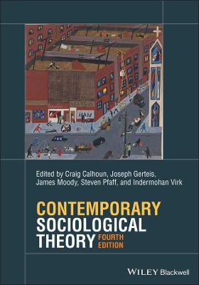 Contemporary Sociological Theory  (4th Edition)