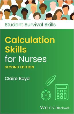 Calculation Skills for Nurses  (2nd Edition)