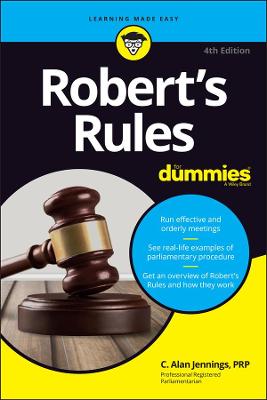 Robert's Rules for Dummies  (4th Edition)