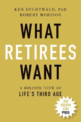 What Retirees Want