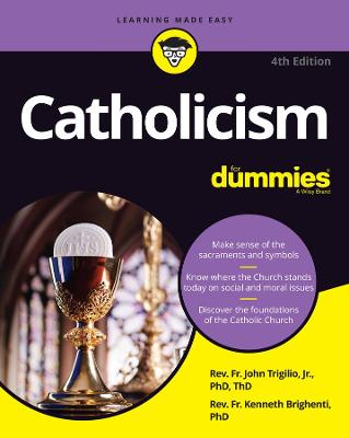 Catholicism for Dummies  (4th Edition)