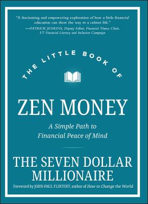 The Little Book of Zen Money