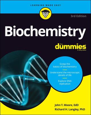 Biochemistry for Dummies  (3rd Edition)