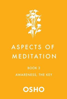 Aspects of Meditation Book 3