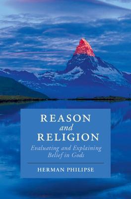 Cambridge Studies in Religion, Philosophy, and Society #: Reason and Religion