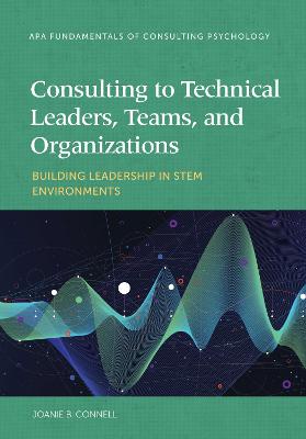 Consulting to Technical Leaders, Teams, and Organizations