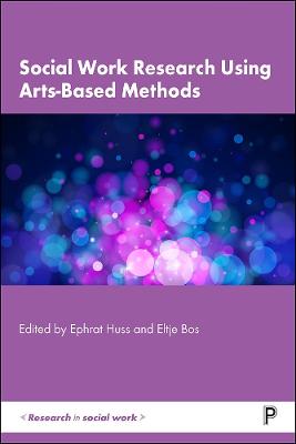 Research in Social Work #: Social Work Research Using Arts-Based Methods