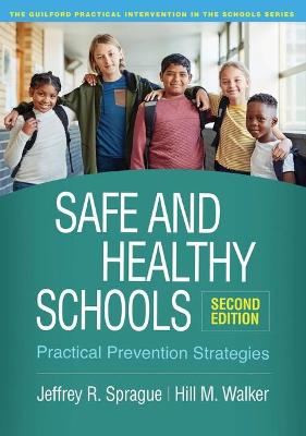 Safe and Healthy Schools (2nd Edition)