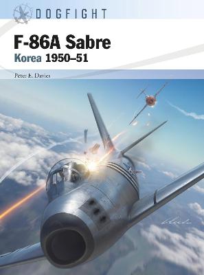 Dogfight #: F-86A Sabre