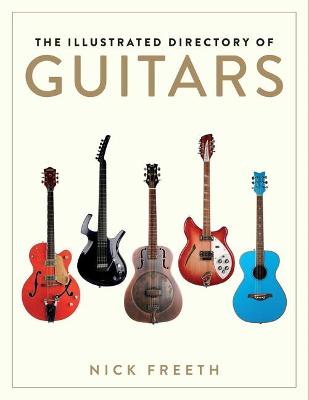 The Illustrated Directory of Guitars