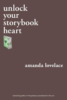 unlock your storybook heart (Poetry)