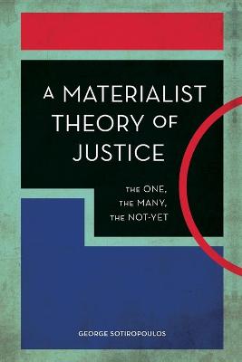 Experiments/On the Political: A Materialist Theory of Justice