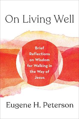 On Living Well