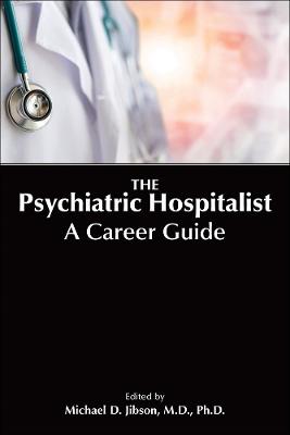 The Psychiatric Hospitalist