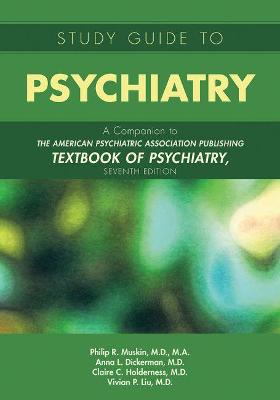 Study Guide to Psychiatry (7th Edition)