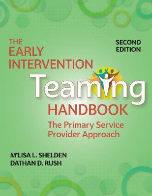 Early Intervention Teaming Handbook (2nd Edition)
