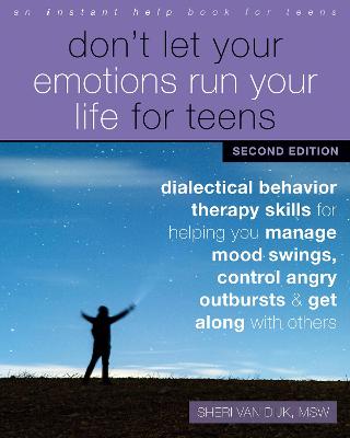 Don't Let Your Emotions Run Your Life for Teens  (2nd Edition)