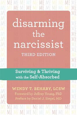 Disarming the Narcissist  (3rd Edition)